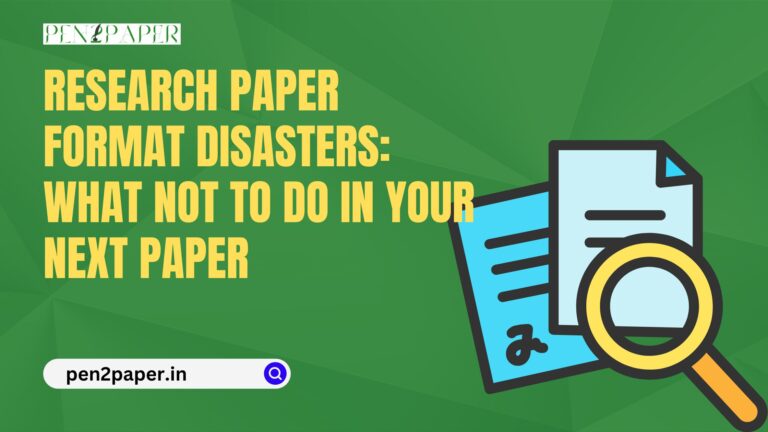 Research Paper Format Disasters: What Not to Do in Your Next Paper